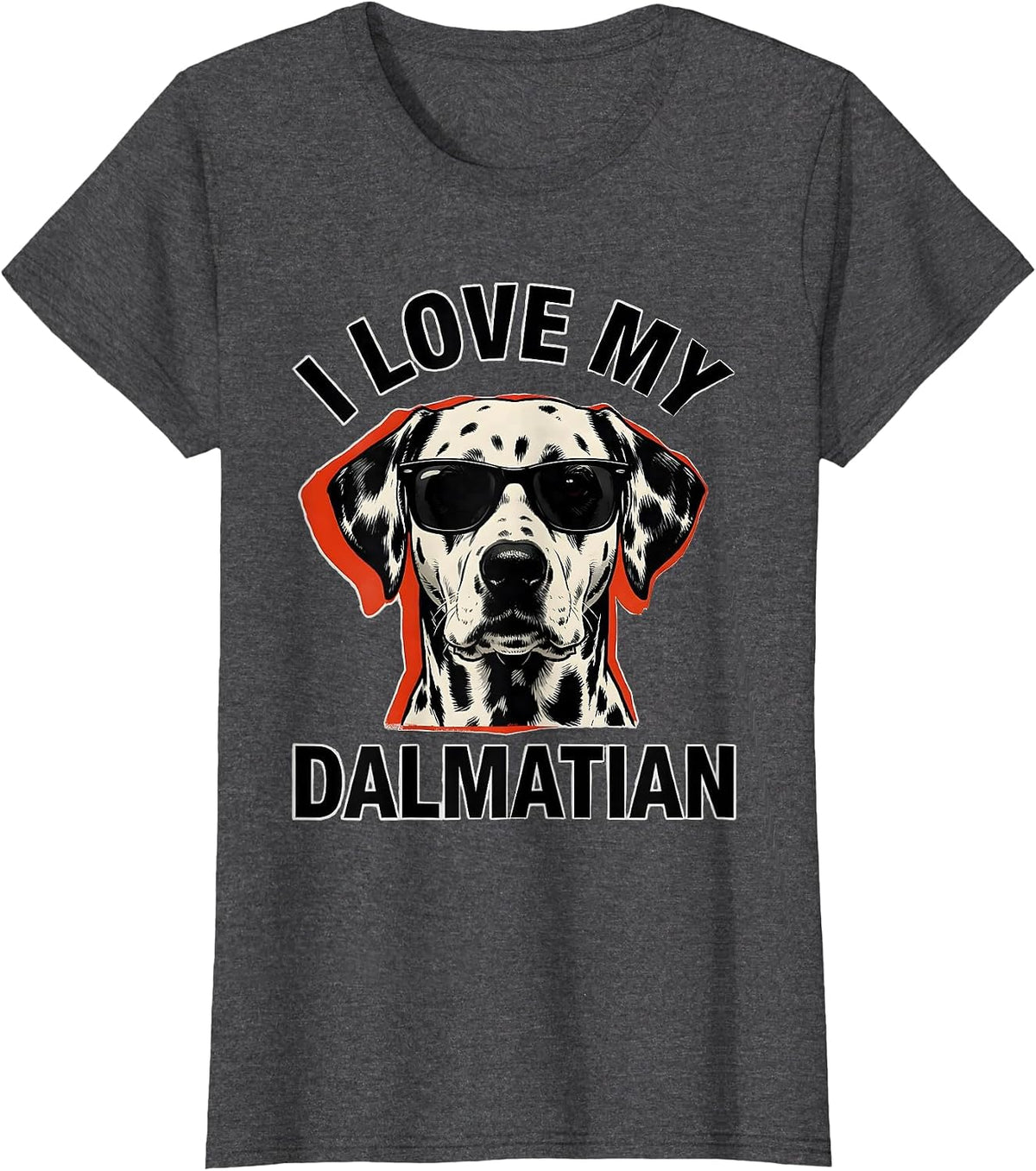 Women's I Love My Dalmatian Funny Dog Lover Breed Enthusiast Gift T-Shirt - Dark Heather Grey