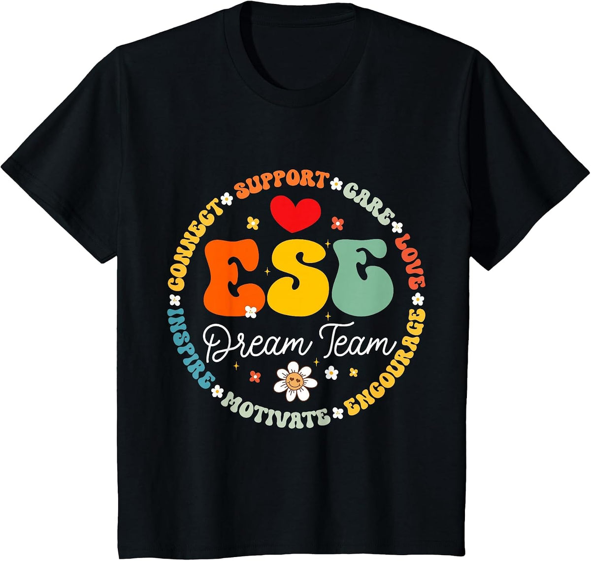 Matching First Day of School ESE Dream Team Exceptional T-Shirt - Black