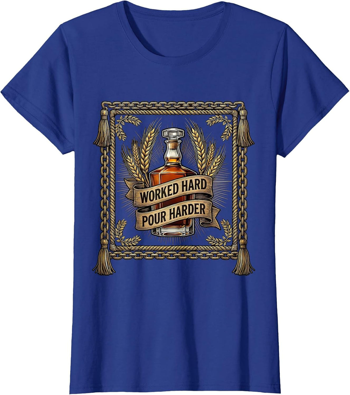 Women's Whiskey Lover Labor Day Worked Hard Pour Harder T-Shirt - Royal Blue