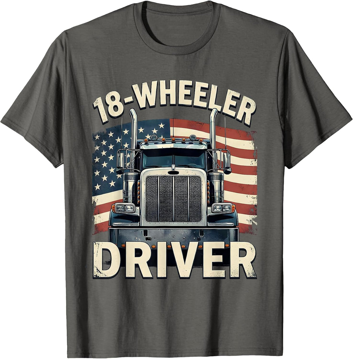 18-Wheeler Driver Distressed Patriotic Semi Truck Driver T-Shirt - Asphalt Grey