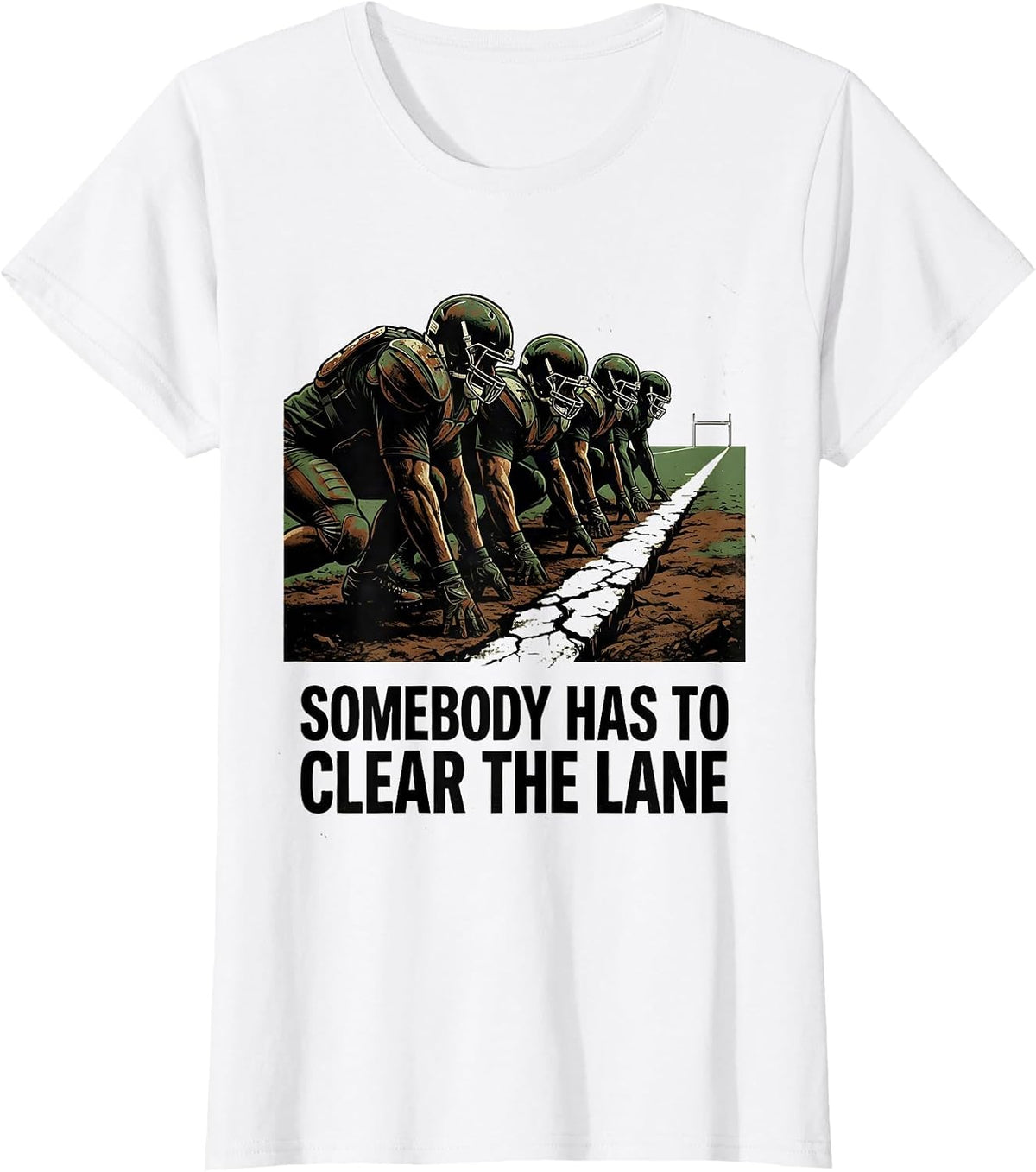 Women's Somebody Has To Clear The Lane Vintage Football Lineman T-Shirt - White