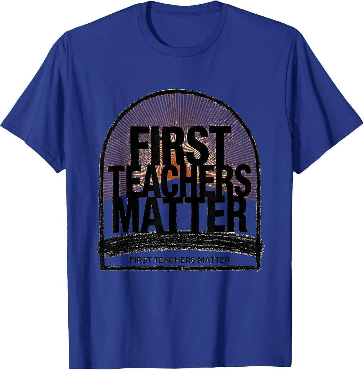 Men's First Teachers Matter Stencil Graphic Preschool Teacher T-Shirt - Royal Blue