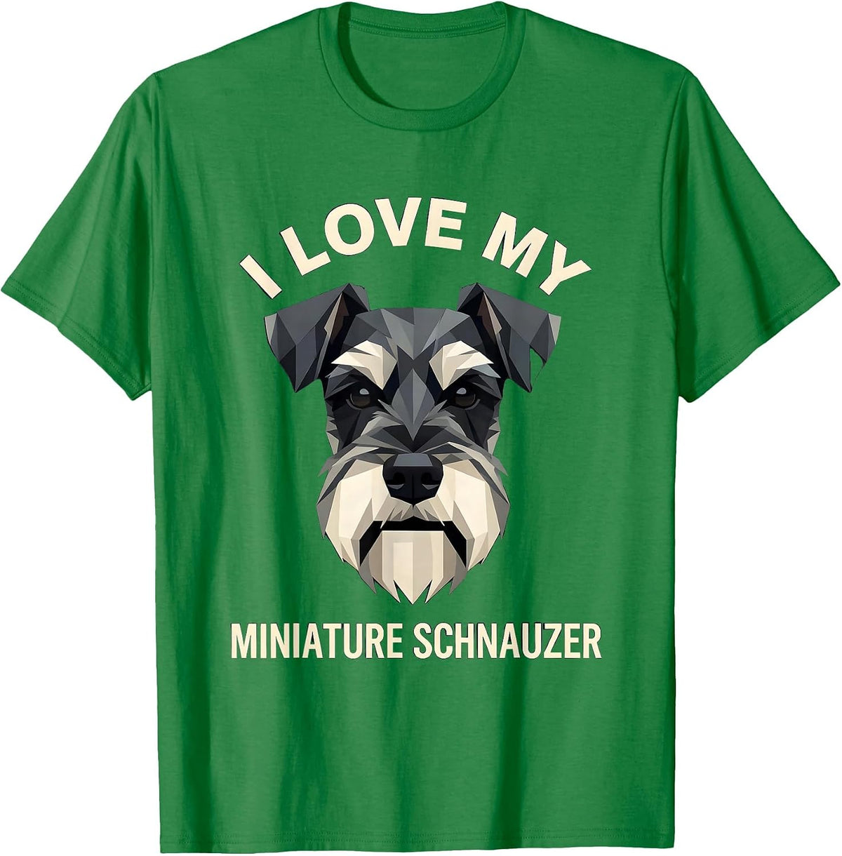 Men's I Love My Miniature Schnauzer Funny Dog Owner Humor T-Shirt - Kelly Green