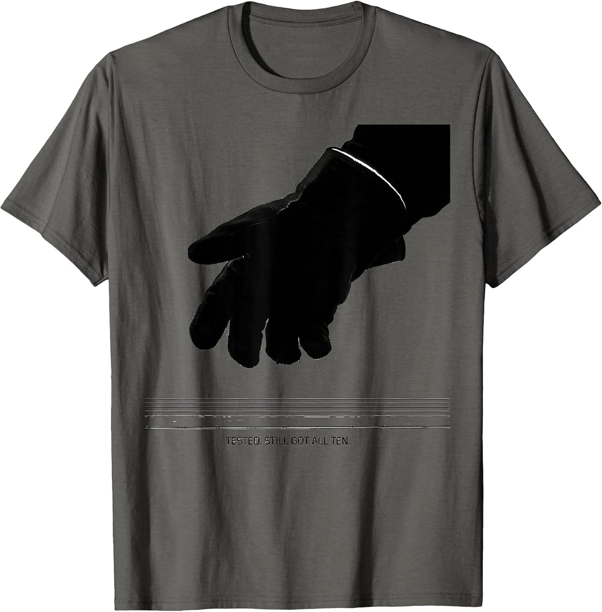 Tested. Still Got All Ten Electrician Lineman Humor Gift T-Shirt - Asphalt Grey