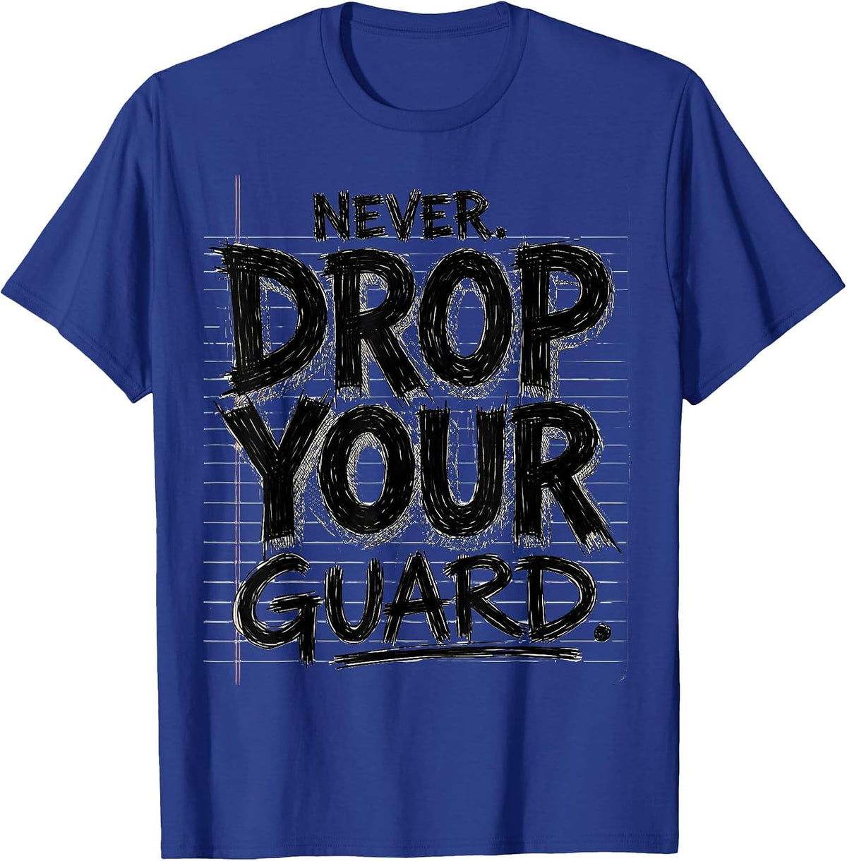 Men's Never Drop Your Guard Boxing Graphic Design T-Shirt - Royal Blue