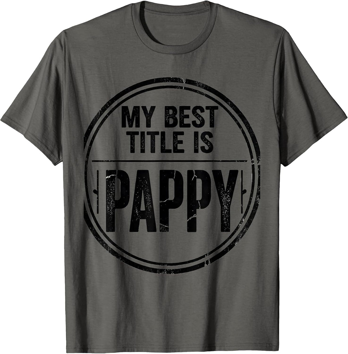Men's My Best Title Is Pappy Funny Grandfather Family Pride Gift T-Shirt - Asphalt Grey