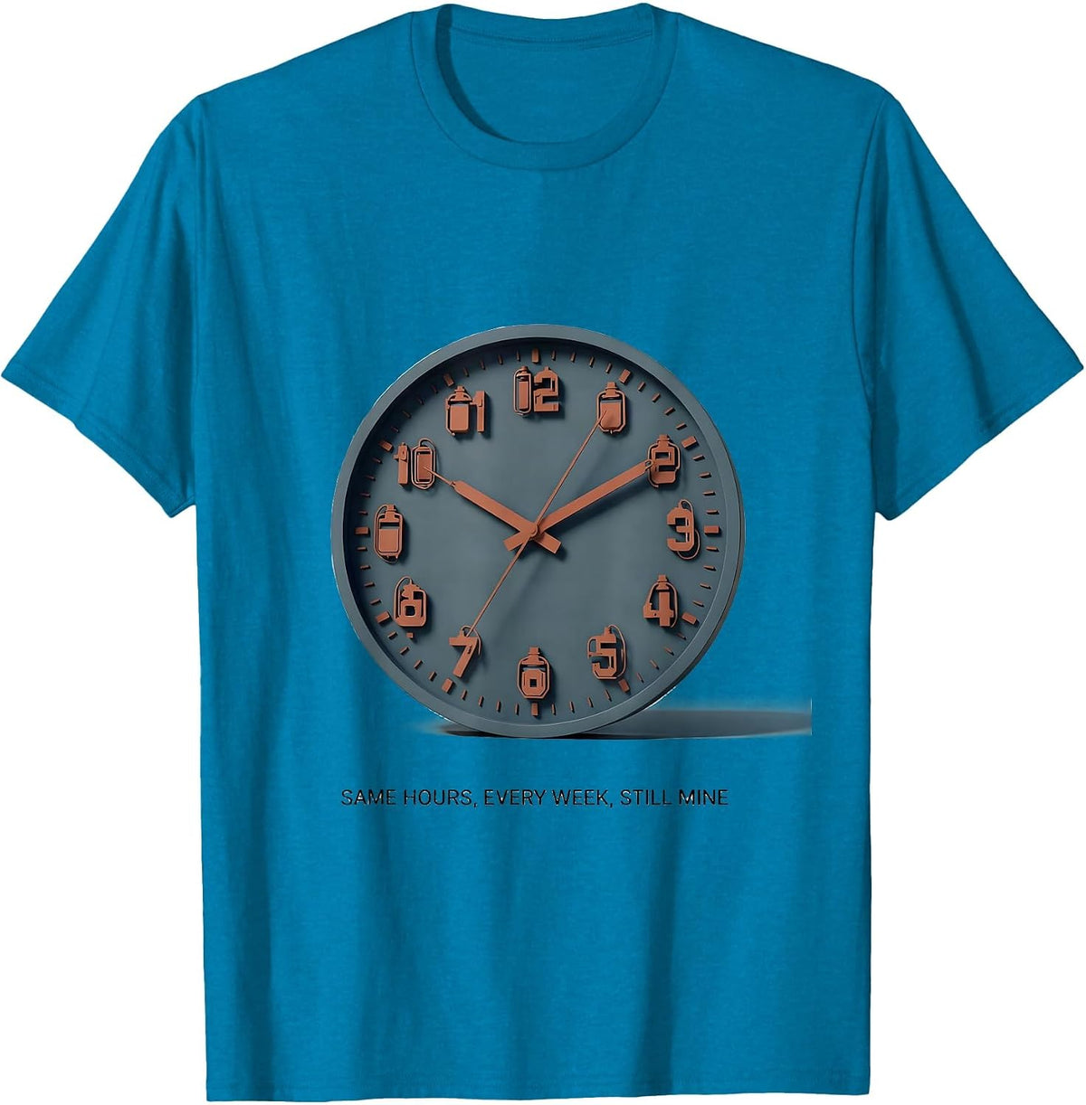 Same Hours, Every Week, Still Mine Dialysis Nurse Nephrology T-Shirt - Sapphire Blue