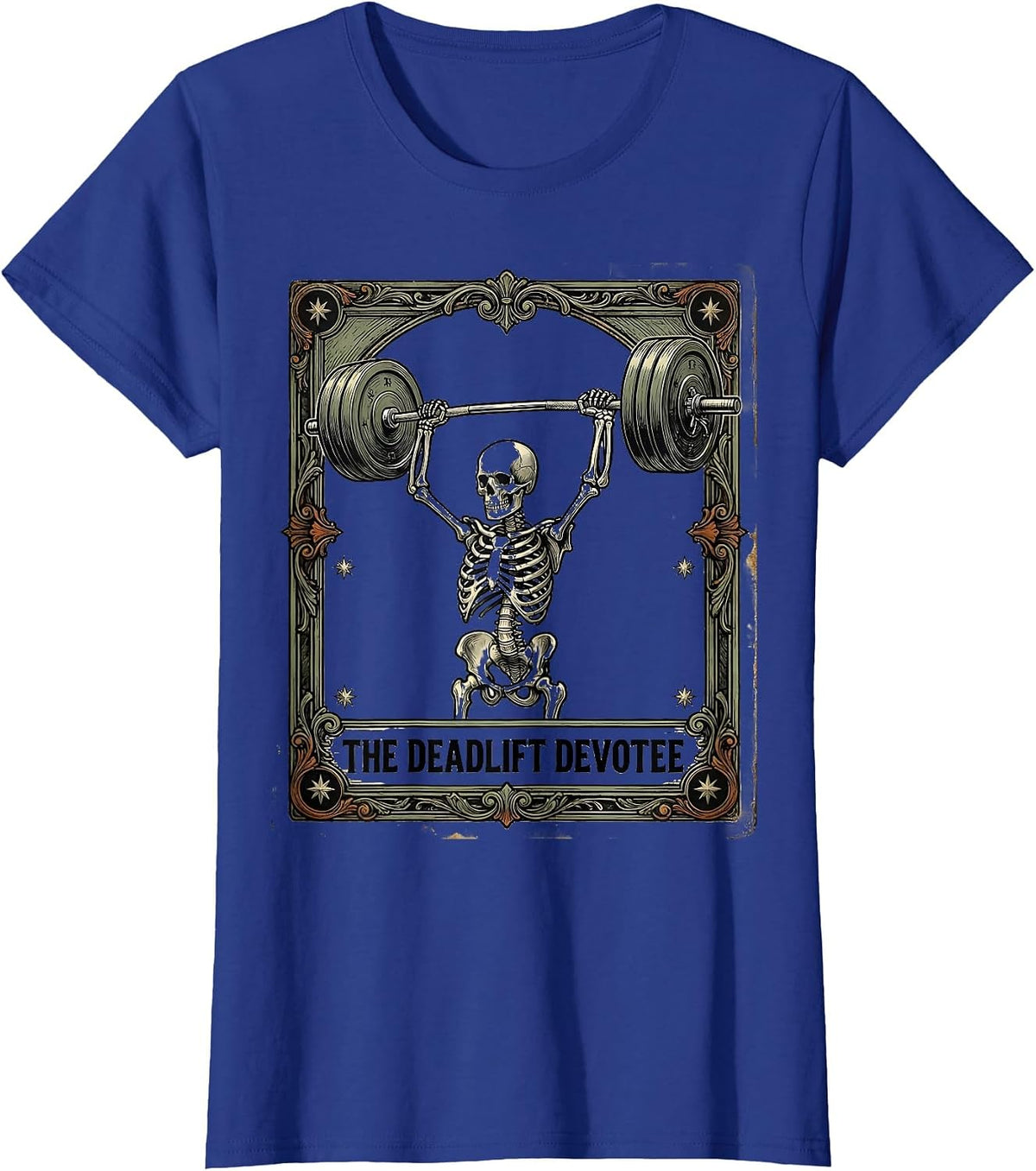 Women's The Deadlift Devotee Vintage Skeleton Tarot Card Gym Humor T-Shirt - Royal Blue