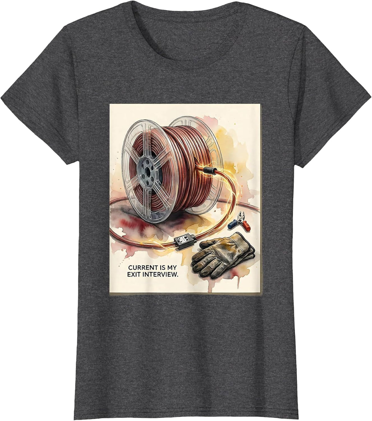 Women's Current Is My Exit Interview Funny Electrician Lineman Gift T-Shirt - Dark Heather Grey