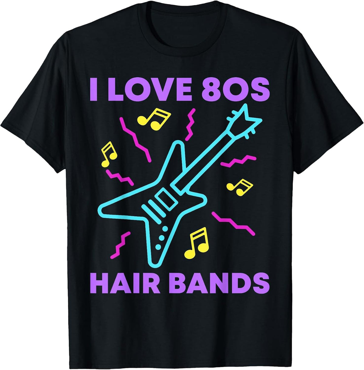 I Love 80s Hair Bands Shirt Funny Rock Band Heavy Metal Fan T-Shirt - Black