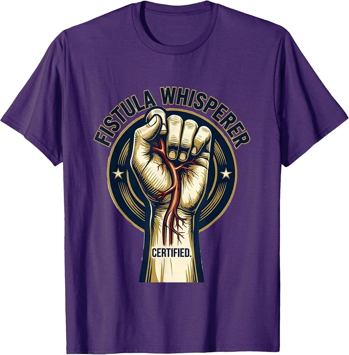 Men's Fistula Whisperer, Certified Funny Dialysis Nurse Nephrology T-Shirt - Purple