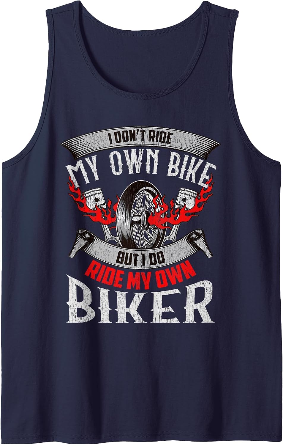 I Don't Ride My Own Bike Ride My Own Biker Motorcycle Women Tank Top - Navy Blue