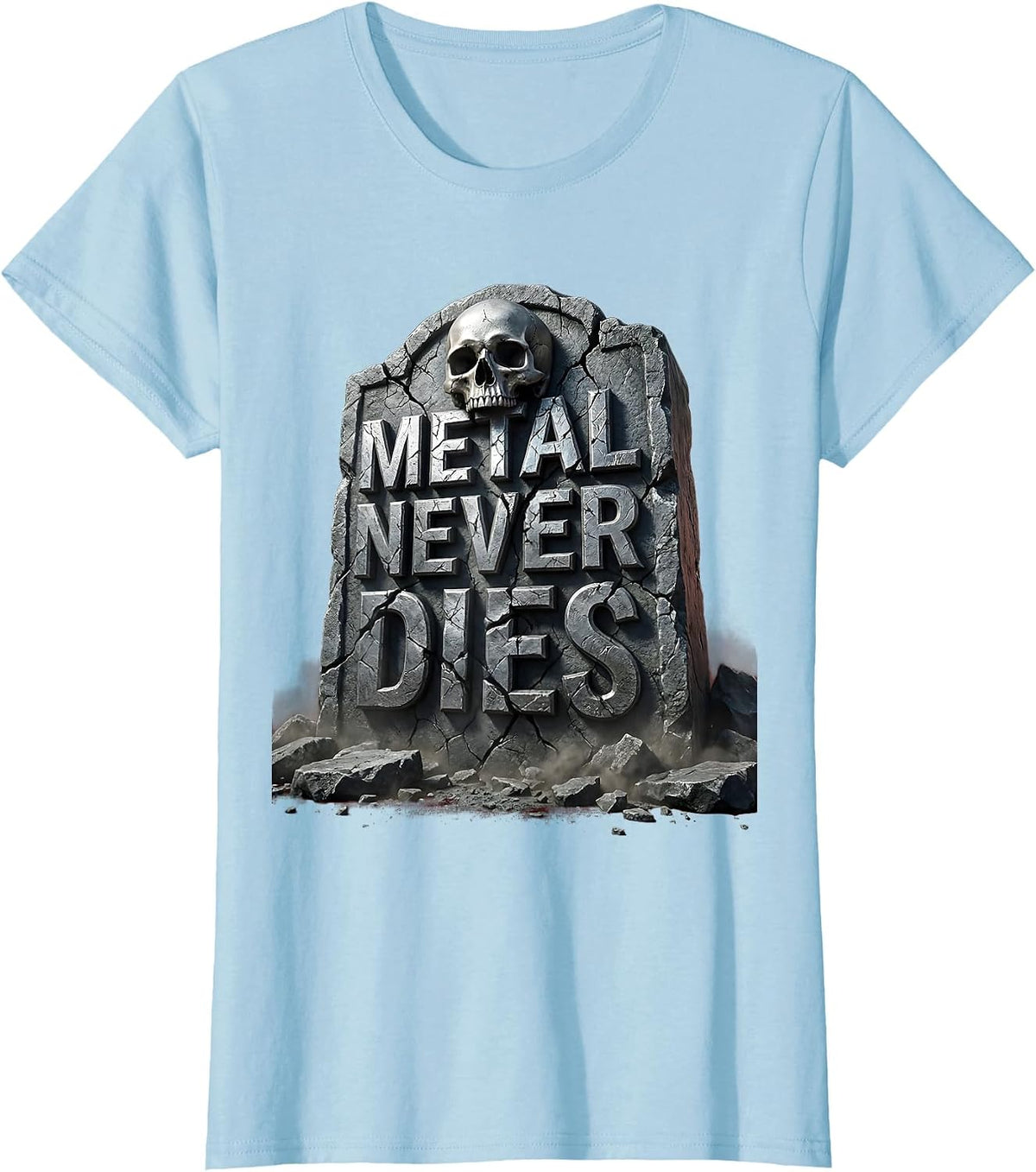 Metal Never Dies Heavy Metal Band Graphic Design T-Shirt - Baby Blue