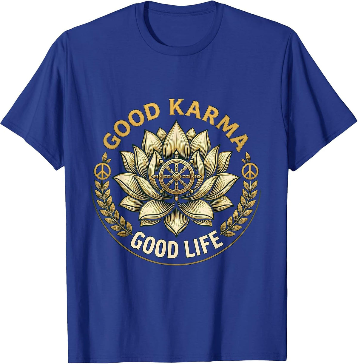 Men's Good Karma Good Life Hippie Positive Vibes Design T-Shirt - Royal Blue