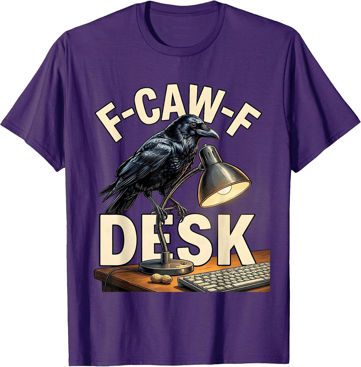 F-Caw-F Desk Crow Raven Gothic Halloween Humor Dark T-Shirt - Purple