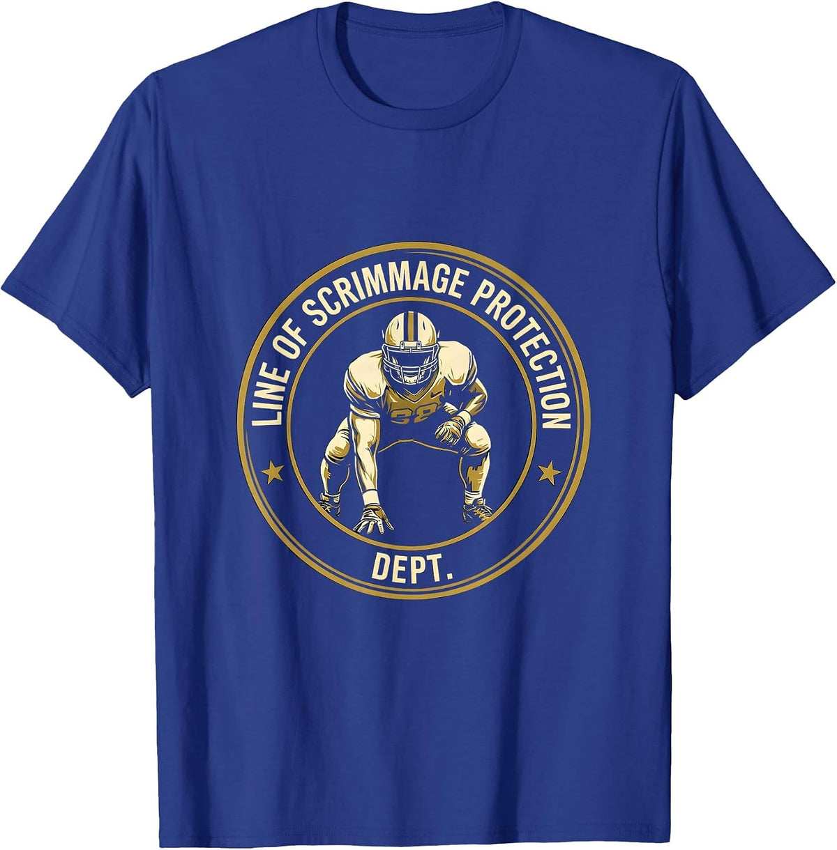 Men's Line Of Scrimmage Protection Dept Funny Football Lineman T-Shirt - Royal Blue