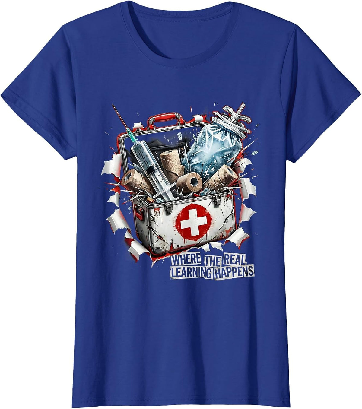 Women's School Nurse Where the Real Learning Happens T-Shirt - Royal Blue