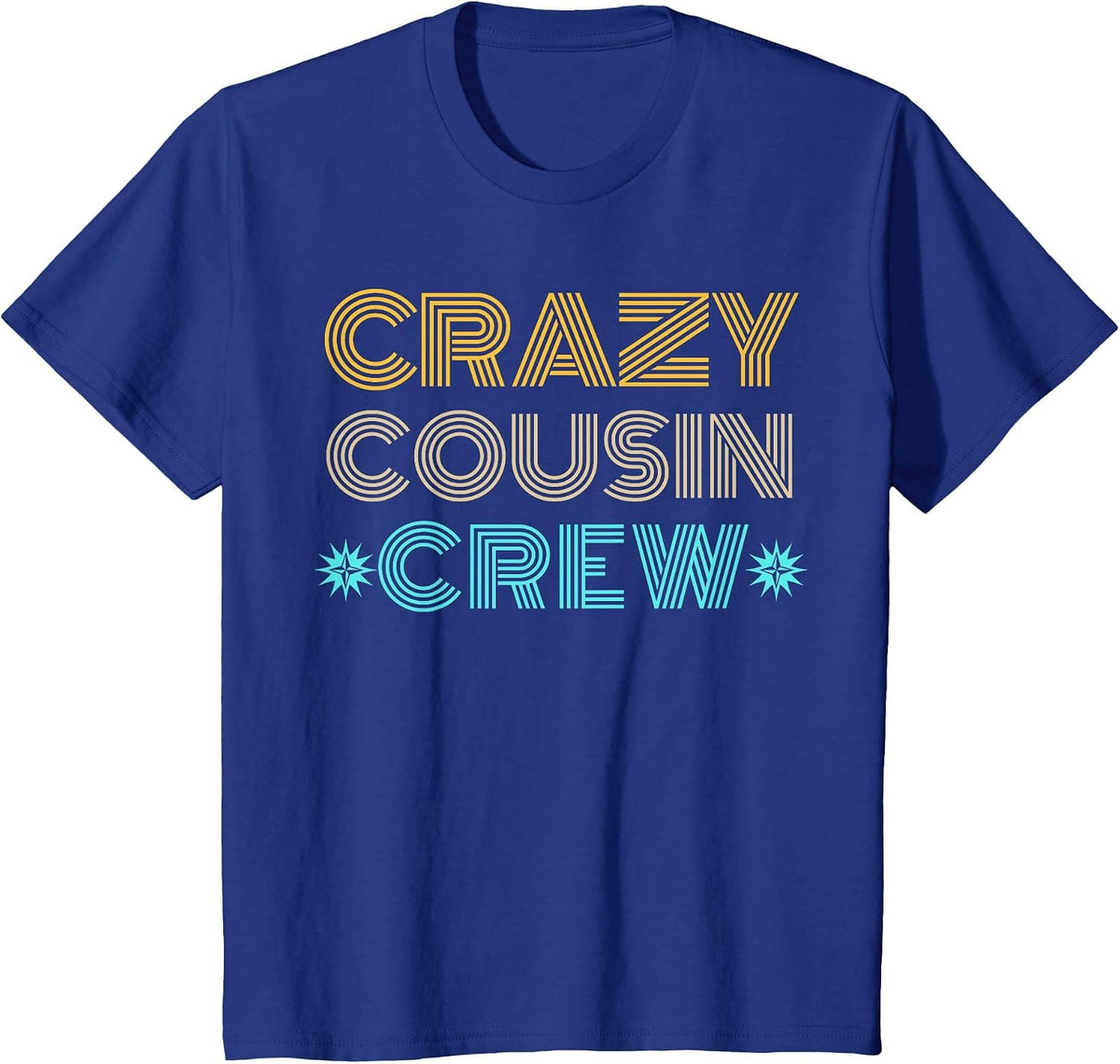 Crazy Cousin Crew T-Shirt - Royal Blue