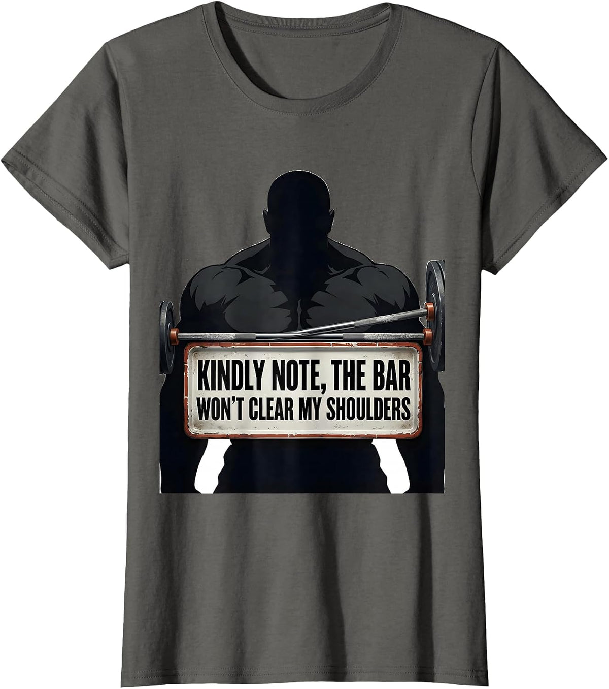 Women's Kindly Note, The Bar Won't Clear My Shoulders Funny Gym T-Shirt - Asphalt Grey