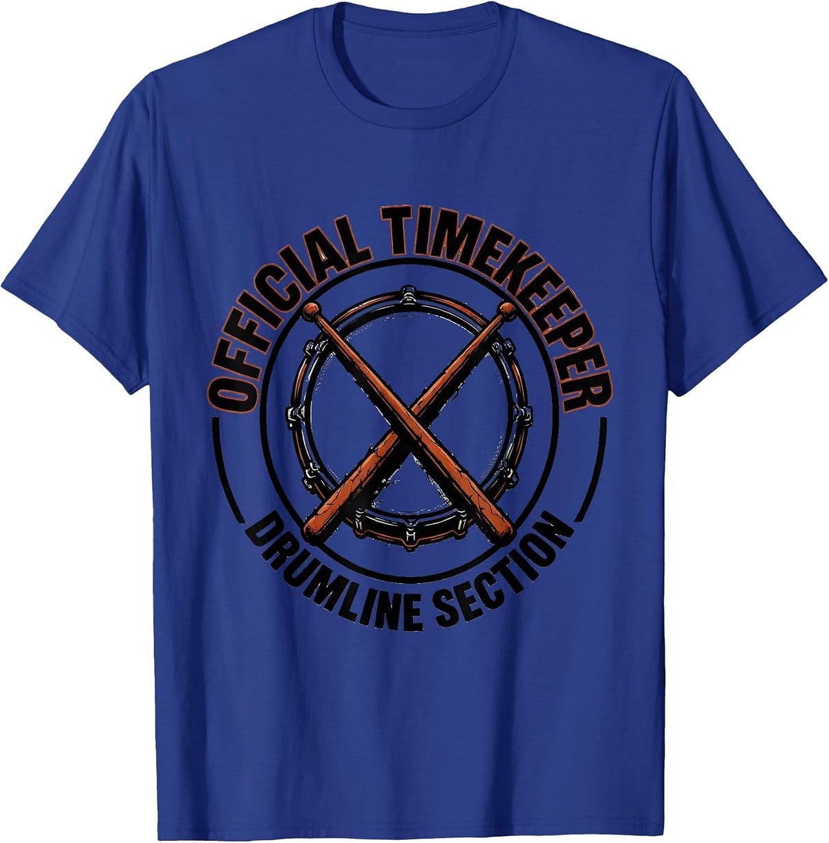 Men's Official Timekeeper Drumline Section Funny Drummer Gift T-Shirt - Royal Blue