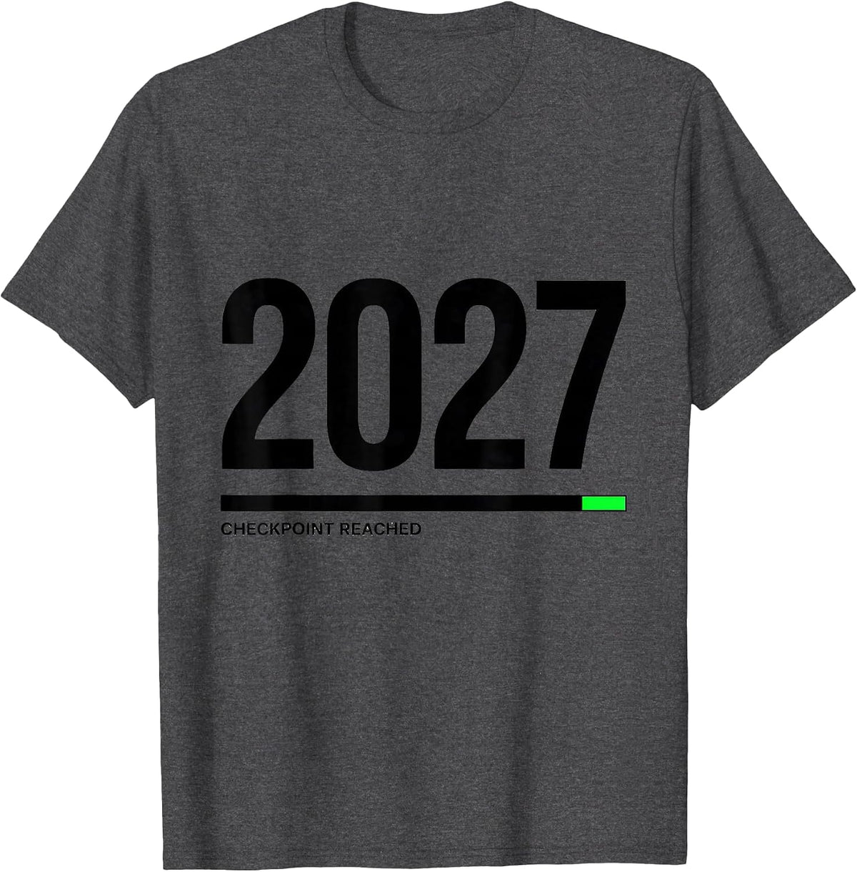 Men's Checkpoint 2027 Reached Funny Gamer New Year Level Up Party T-Shirt - Dark Heather Grey