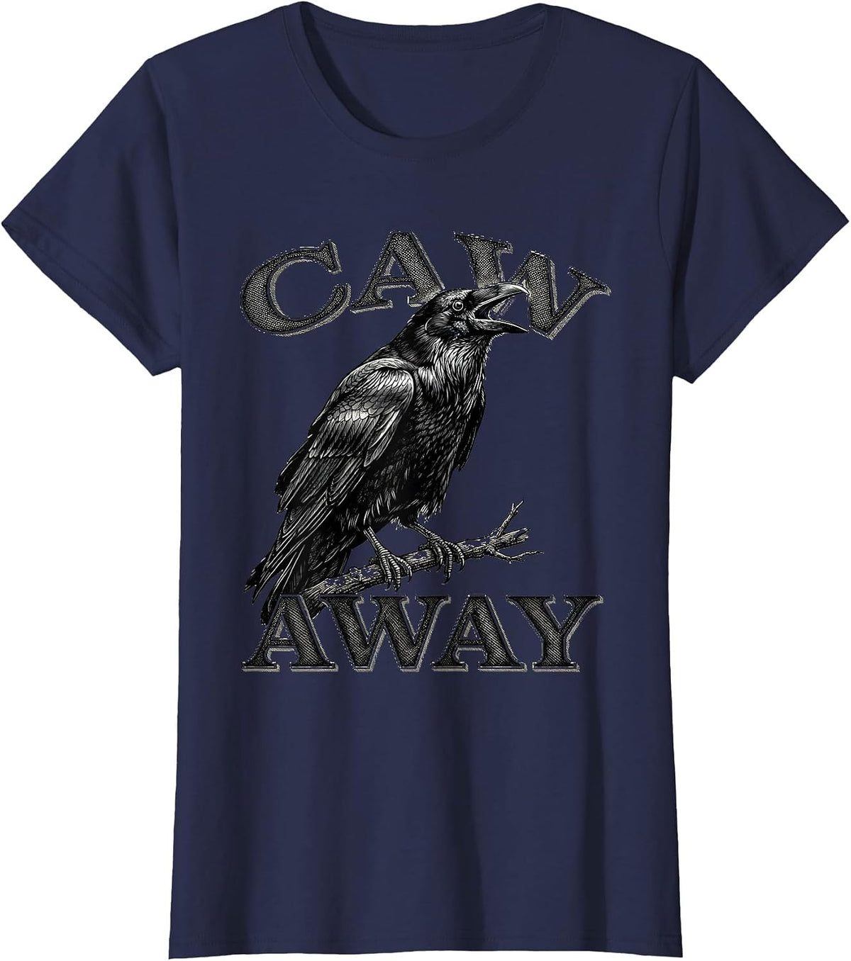 Women's Caw Away Funny Crow Raven Dark Humor Gothic Halloween T-Shirt - Navy Blue