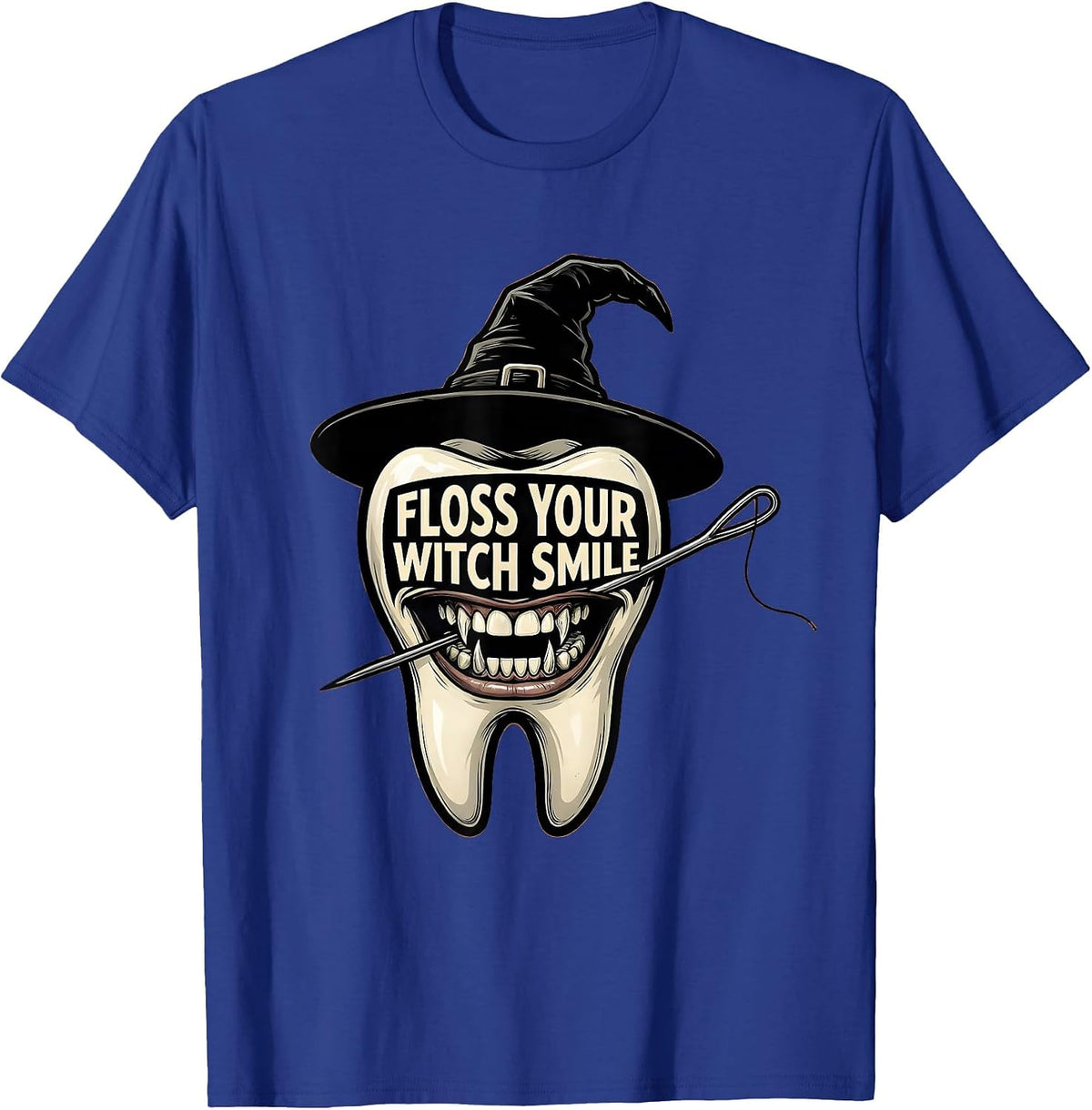 Men's Floss Your Witch Smile Funny Dental Hygienist Halloween T-Shirt - Royal Blue