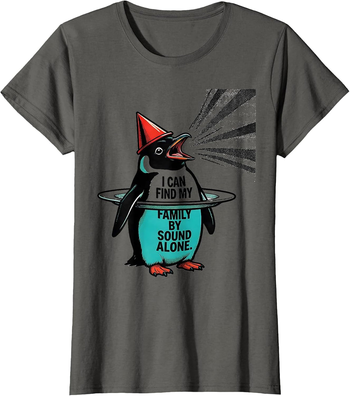Women's I Can Find My Family By Sound Alone Funny Penguin Lover T-Shirt - Asphalt Grey