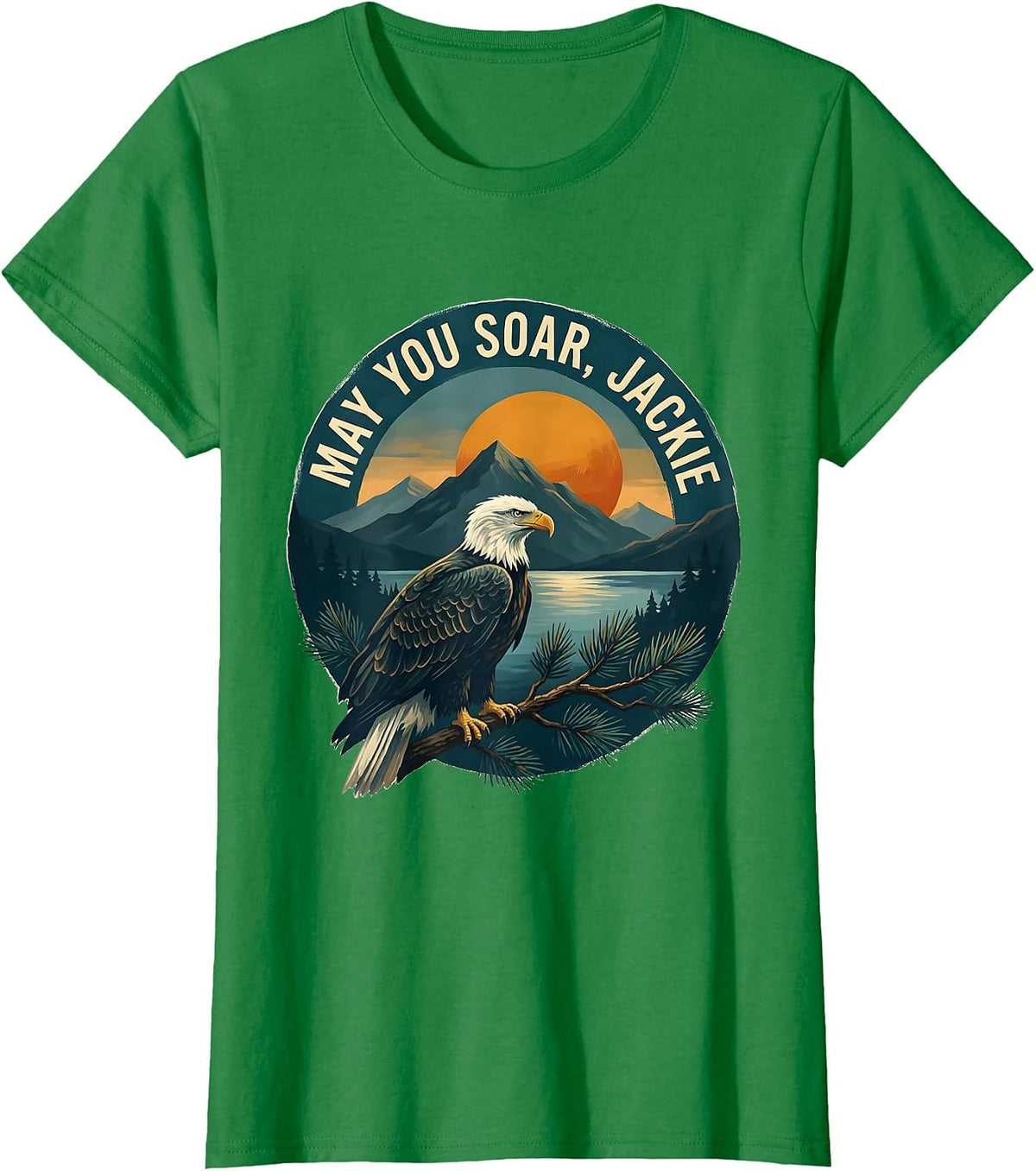 Women's May You Soar Jackie Vintage Bald Eagle Memorial Tribute T-Shirt - Kelly Green