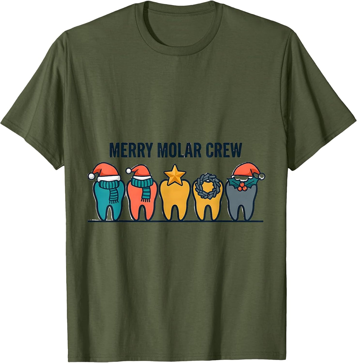 Men's Merry Molar Crew Funny Dental Christmas Dentist Crew Gift T-Shirt - Olive Green