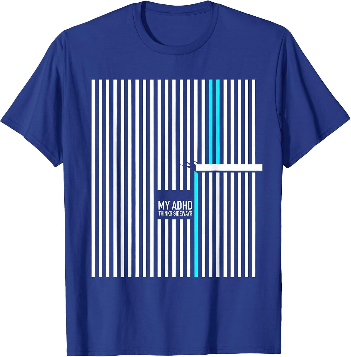 Men's My ADHD Thinks Sideways Funny Neurodivergent ADHD Awareness T-Shirt - Royal Blue
