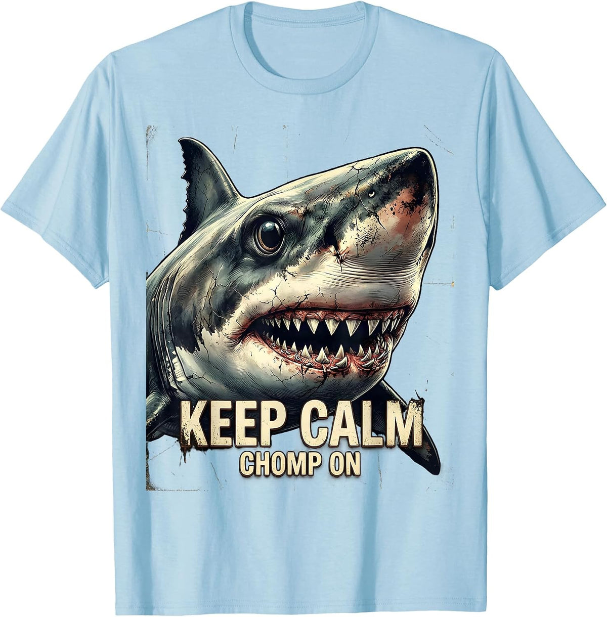 Men's Keep Calm Chomp On Distressed Shark Lover Ocean Humor T-Shirt - Baby Blue