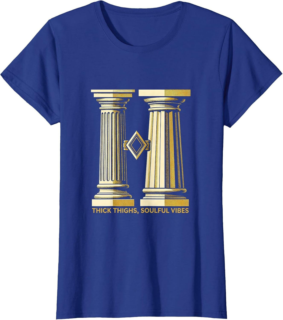 Women's Thick Thighs Soulful Vibes Art Deco Body Positive Humor T-Shirt - Royal Blue