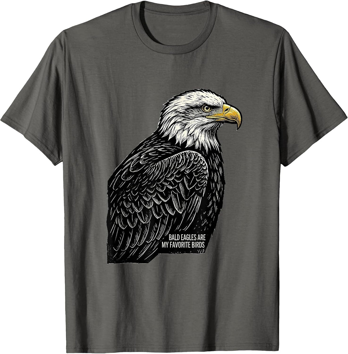 Bald Eagles Are My Favorite Birds Wildlife Pride T-Shirt - Asphalt Grey