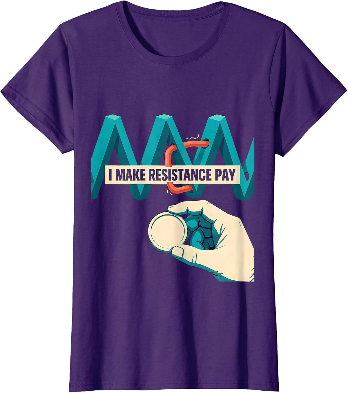 Women's I Make Resistance Pay Funny Electrician Lineman Trade Humor T-Shirt - Purple