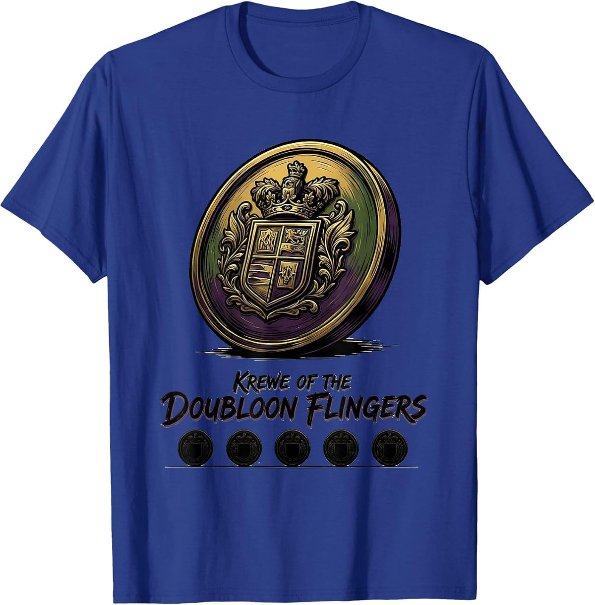 Krewe Of The Doubloon Flingers Carnival Party Mardi Gras T-Shirt - Royal Blue