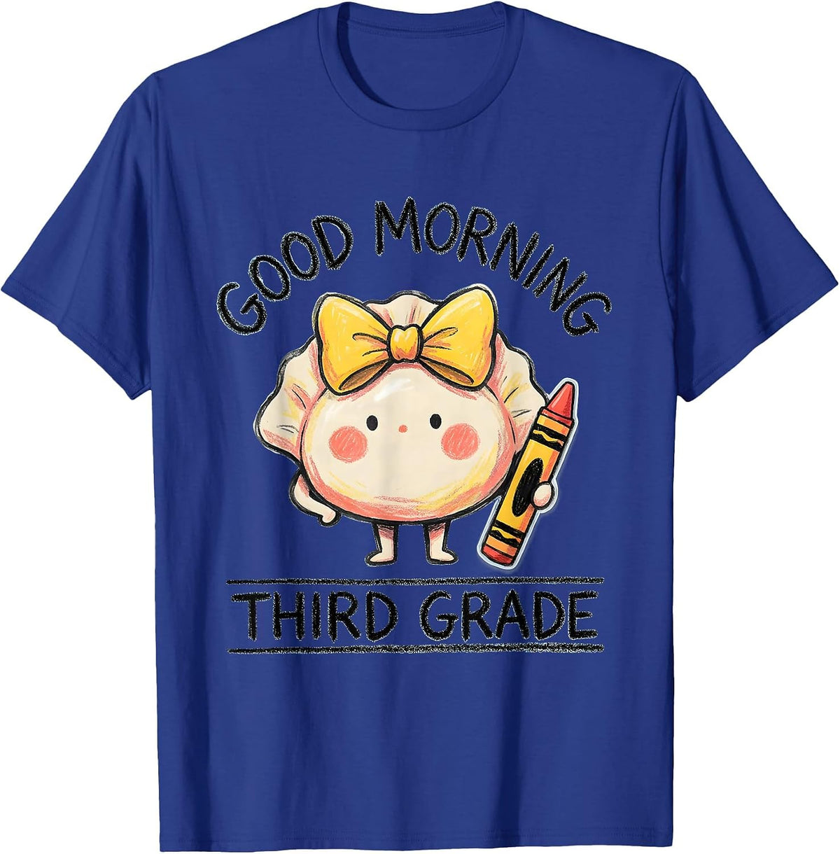 Good Morning Third Grade Cute Dumpling Girl Teacher Back T-Shirt - Royal Blue