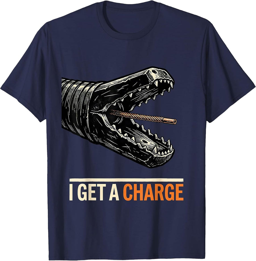 I Get A Charge Funny Electrician Lineman Engineer Gift T-Shirt - Navy Blue