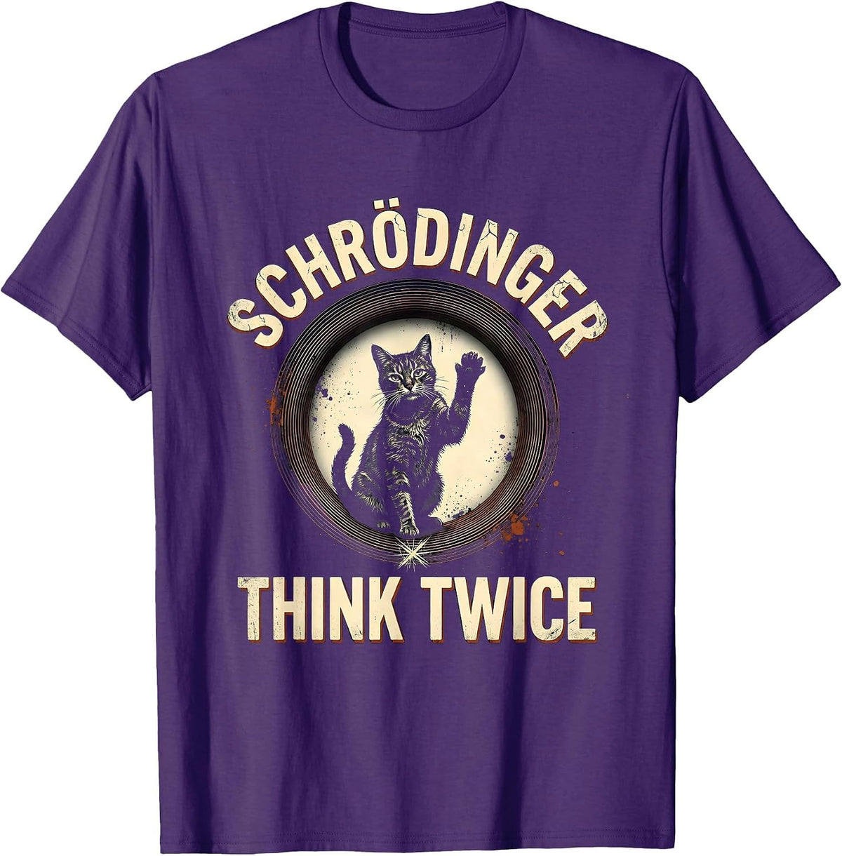 Schrödinger Think Twice Funny Quantum Physics Geek Humor T-Shirt - Purple