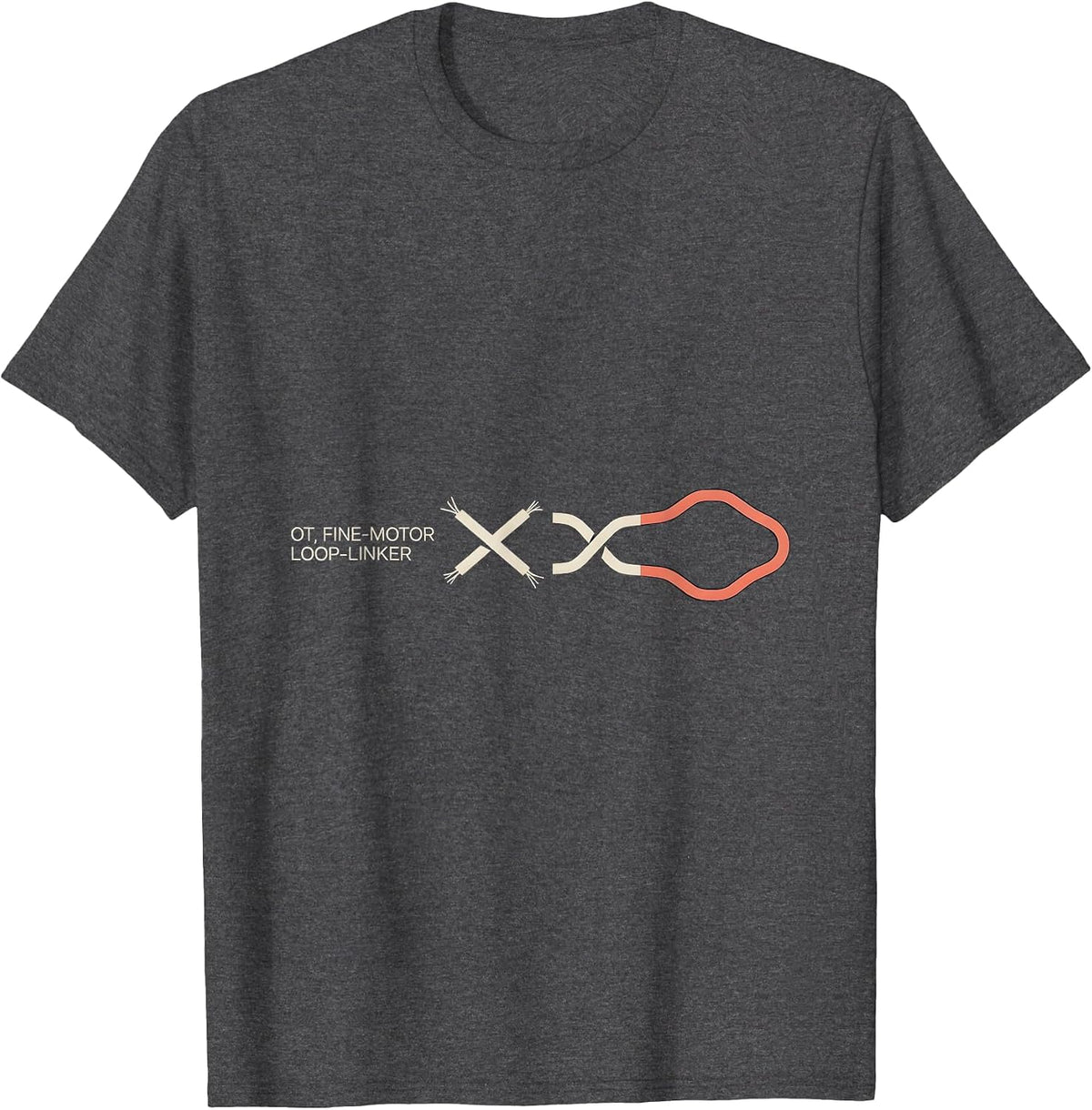 OT Fine-Motor Loop-Linker Occupational Therapy Therapist OT T-Shirt - Dark Heather Grey