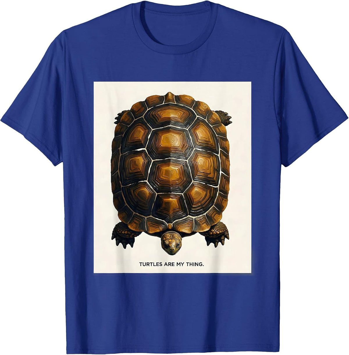 Turtles Are My Thing Funny Turtle Lover Reptile Enthusiast T-Shirt - Royal Blue