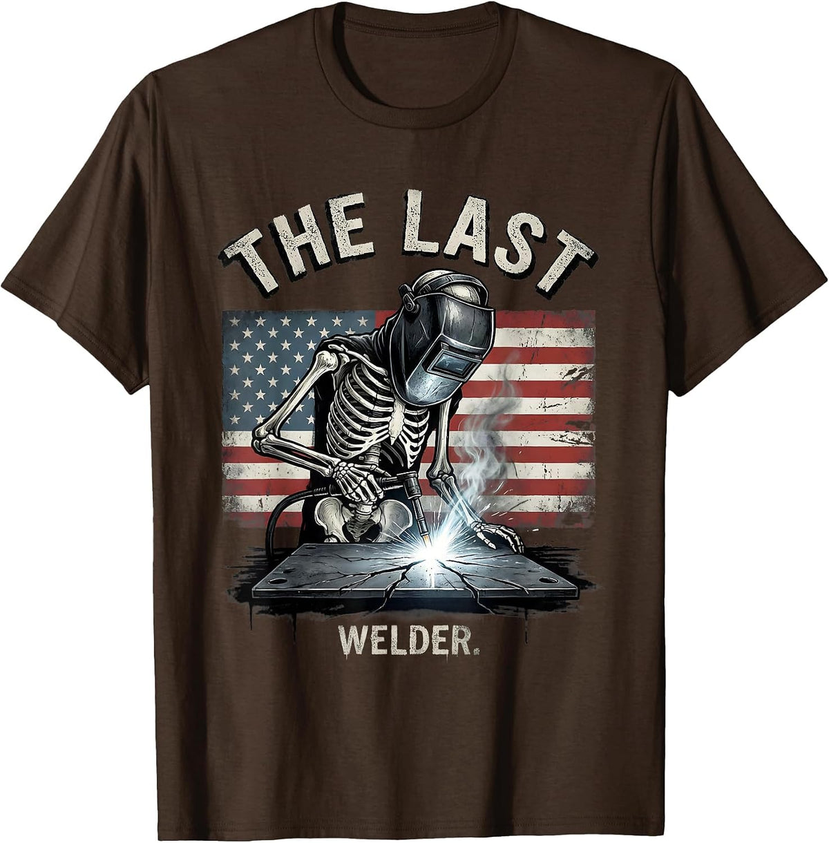 The Last Welder Funny Skeleton Welder Tradesman Humor T-Shirt - Brown