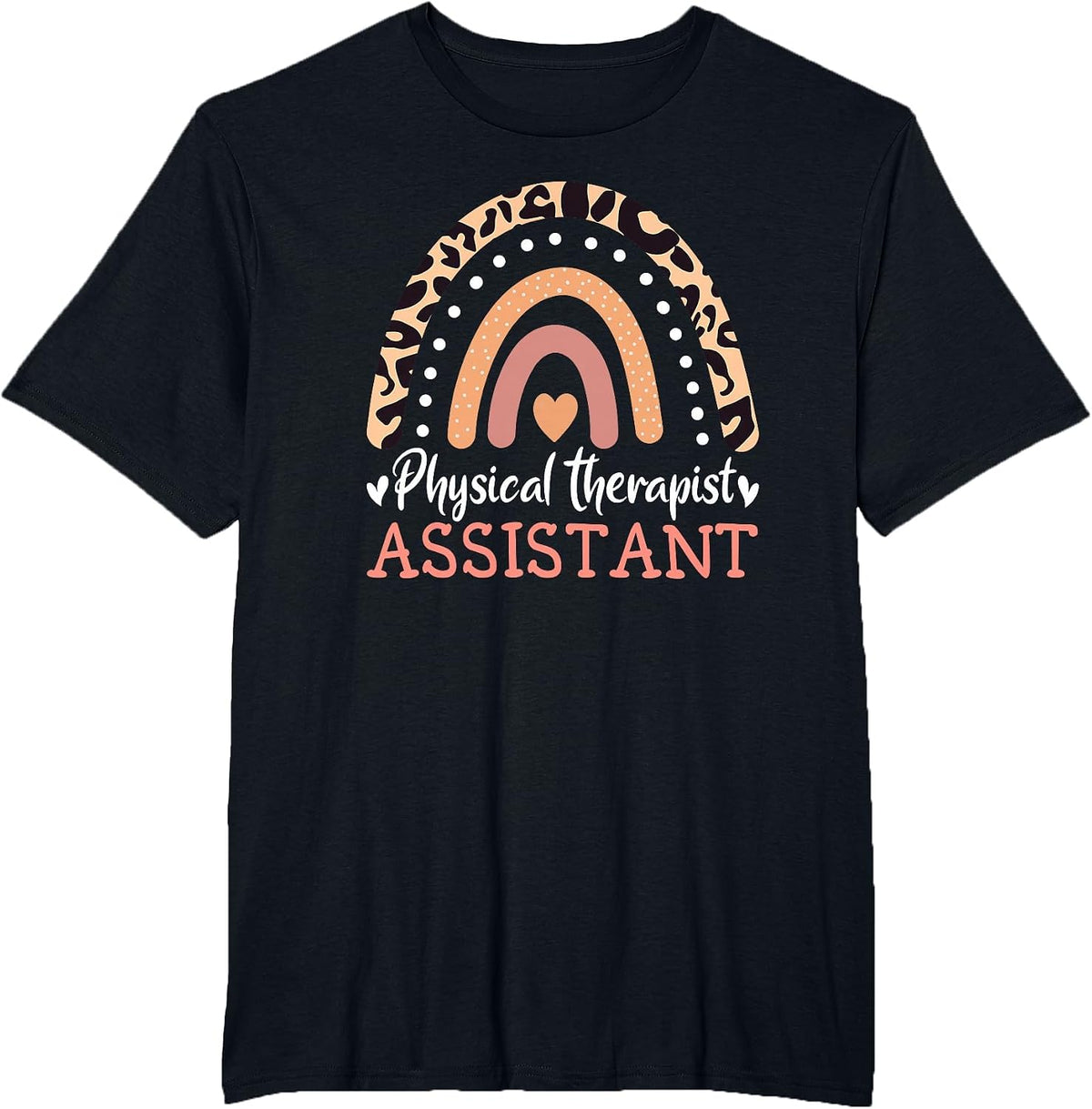 Physiotherapist Assistant Rainbow PTA Physiotherapy T-Shirt - Black