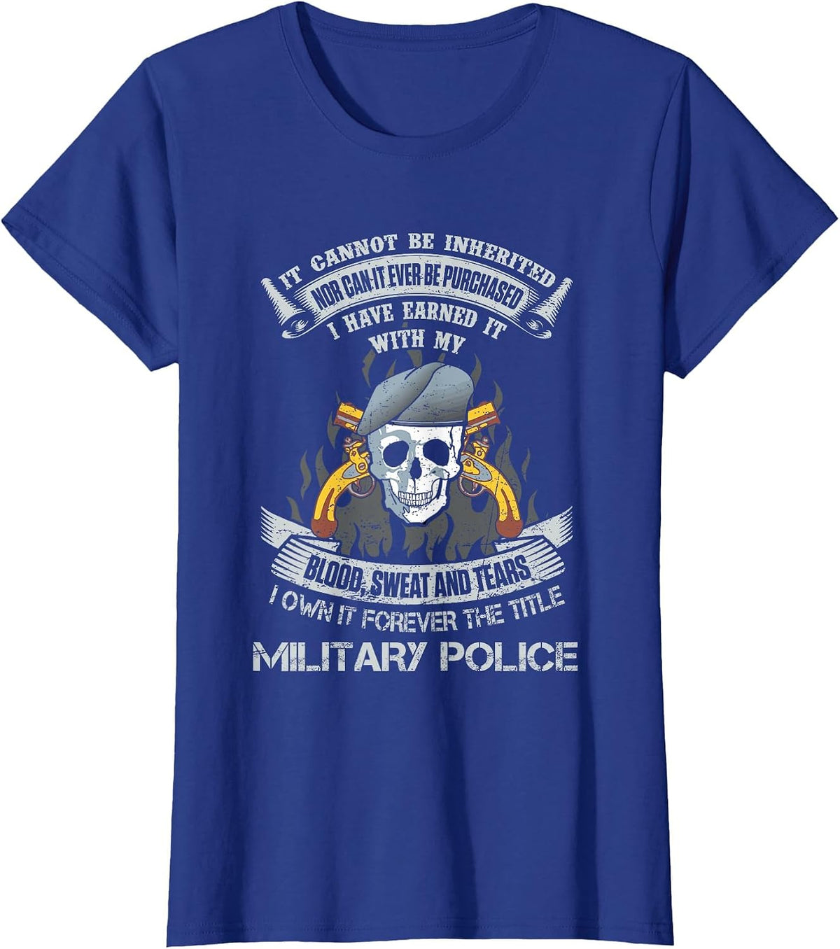 Own Forever The Title Military Police US Army MP Veteran T-Shirt - Royal Blue