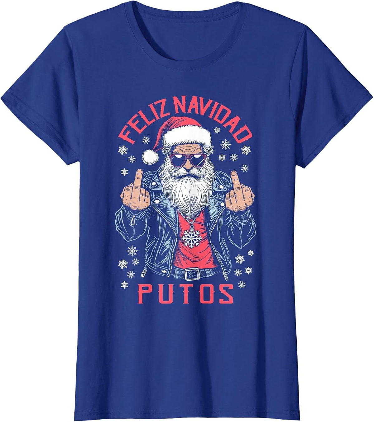Feliz Navidad Putos Funny Rude Spanish Santa Middle Finger T-Shirt - Royal Blue