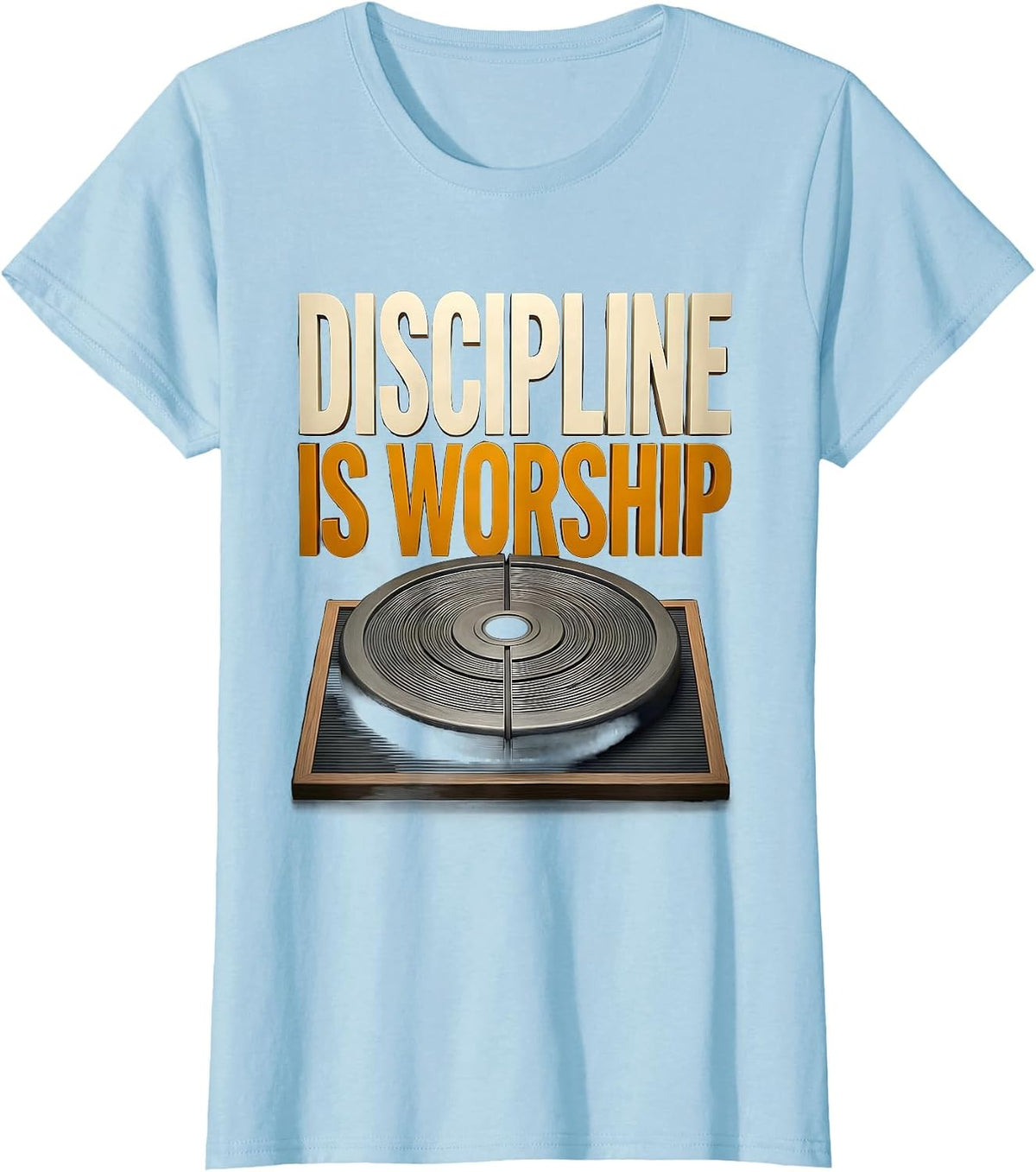 Women's Discipline Is Worship Christian Gym Faith Fitness Humor T-Shirt - Baby Blue