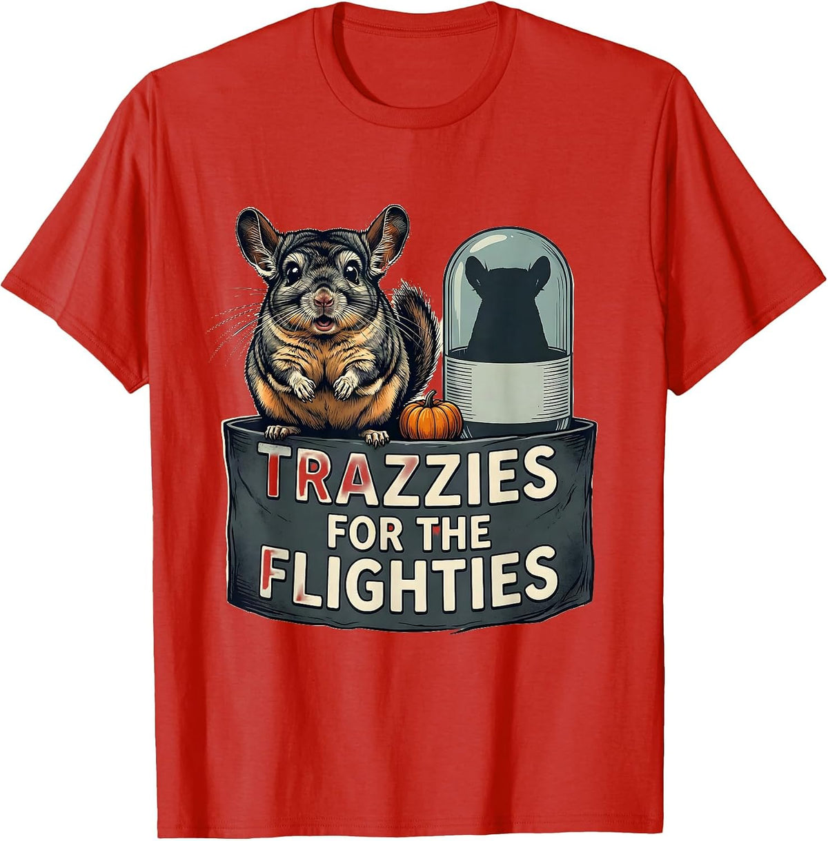 Men's Trazzies For The Flighties Funny Vet Tech Halloween Medicine T-Shirt - Red