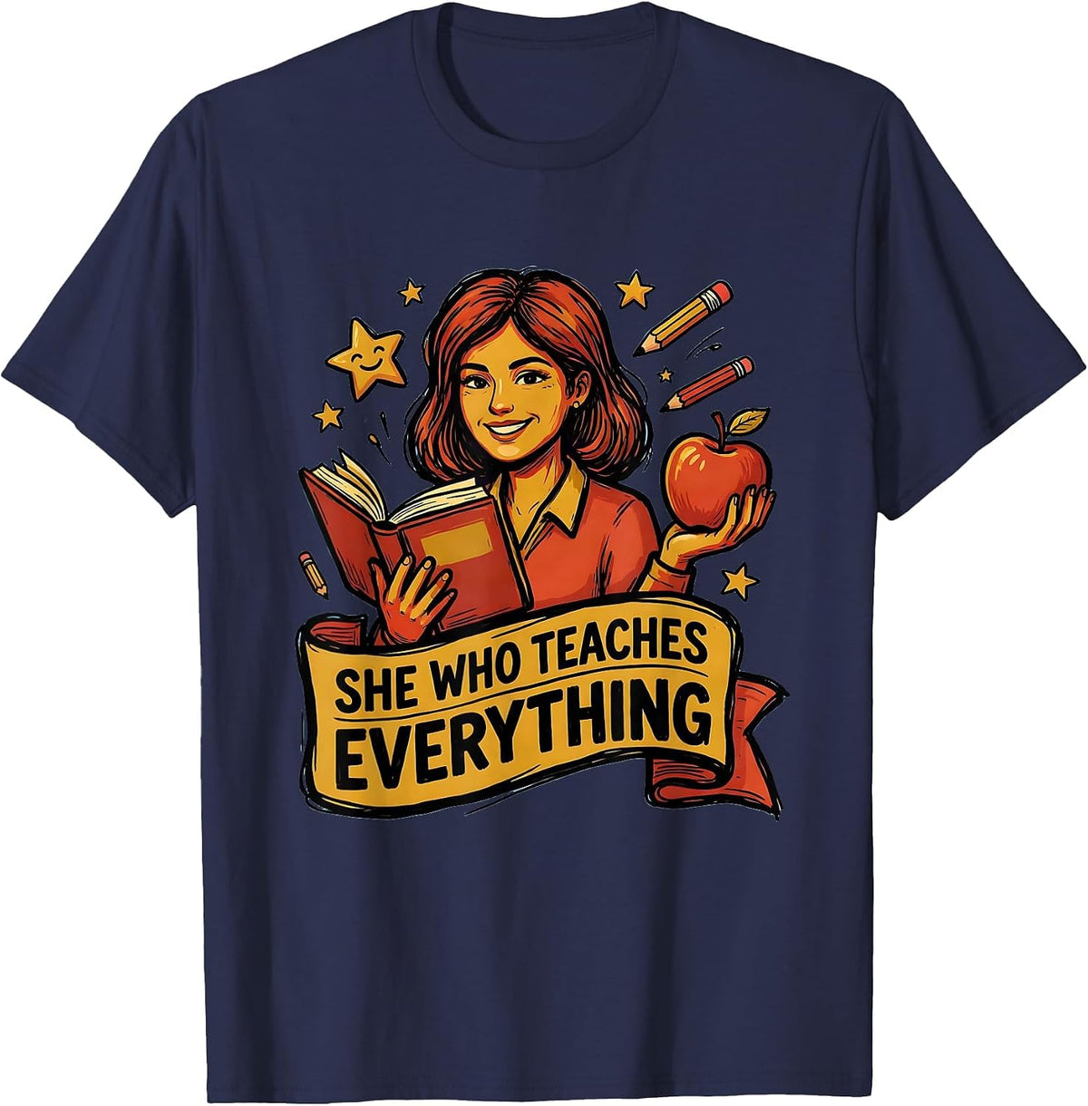 She Who Teaches Everything Elementary Teacher Design T-Shirt - Navy Blue