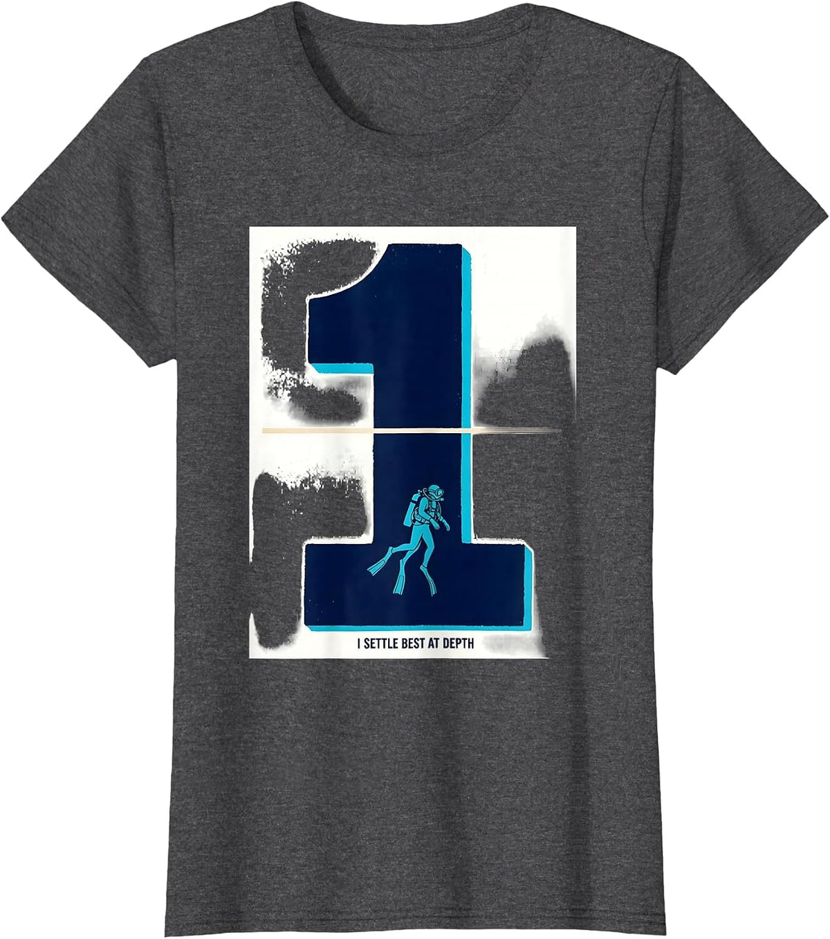 Women's I Settle Best At Depth Funny Scuba Diving Diver Humor T-Shirt - Dark Heather Grey