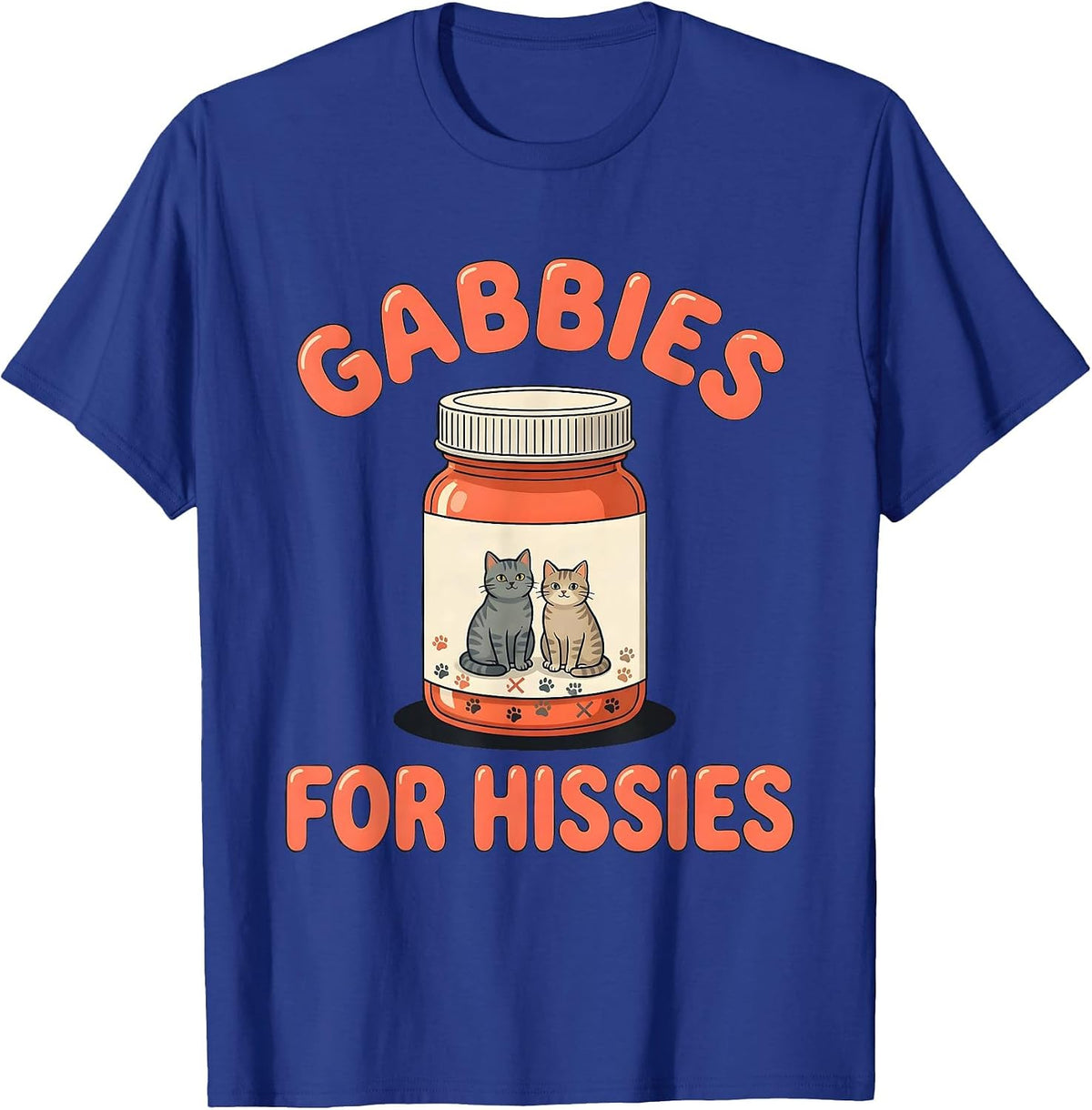 Men's Gabbies For Hissies Funny Vet Tech Veterinary Technician T-Shirt - Royal Blue